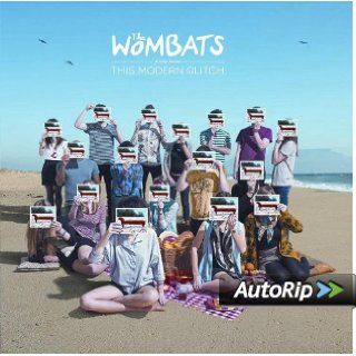 The Wombats Proudly PresentThis Modern Glitch Music