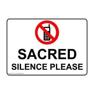 Sacred Silence Please Sign NHE 17879 Cell Phones  Business And Store Signs 