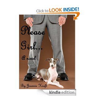 Please Girl (Please Girl Series) eBook Jeannie Kraft Kindle Store
