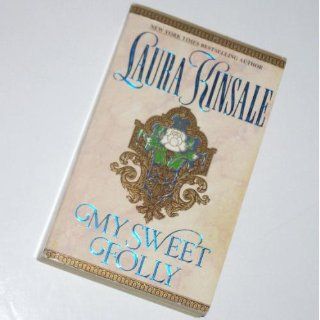 My Sweet Folly Laura Kinsale 9780425209790 Books