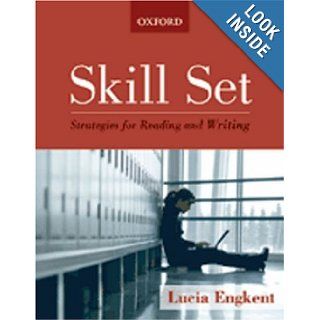 Skill Set Developing Reading and Writing Skills Lucia Engkent 9780195423075 Books