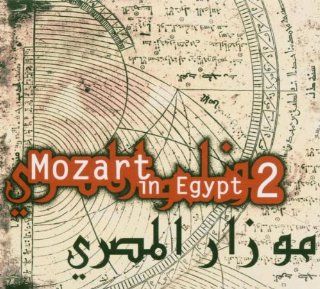 Vol. 2 Mozart in Egypt Music
