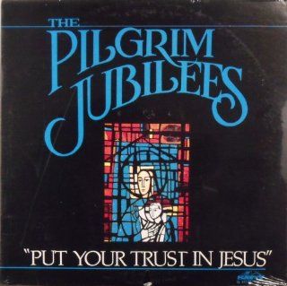 Put Your Trust In Jesus Music