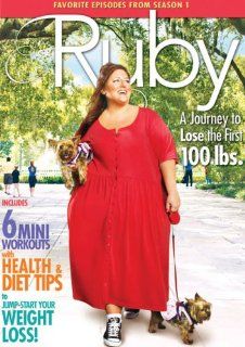 Ruby A Journey to Lose the First 100 Lbs. Ruby Journey to Lose the First 100 Pounds Movies & TV