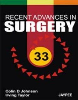 Recent Advances in Surgery 33 9789380704227 Medicine & Health Science Books @
