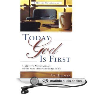 TGIF Today God Is First (Daily Workplace Inspiration) (Audible Audio Edition) Os Hillman Books