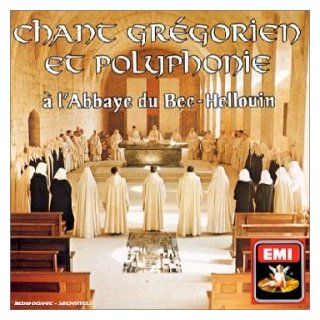 Chant Gregorien Et Polyphonie a l'Abbaye du Bec Hellouin Music