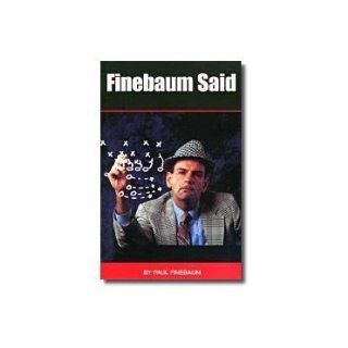 Finebaum Said Paul Finebaum 9781931656030 Books