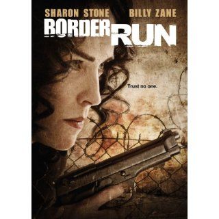 Border Run Sharon Stone, Billy Zane, Gabriela Tagliavini Movies & TV
