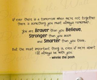 If Ever There is a Tomorrow Winnie the Pooh   Winnie the Pooh, Christopher Robin, Girl's or Boy's Room Kids Baby Nursery   Quote Decal, Decoration, Large Wall Saying, Lettering Sticker, Adhesive Vinyl Decor Art Mural Letters   Home Decor Product