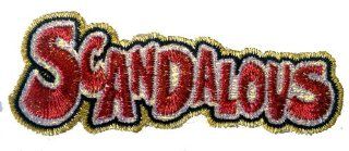 Novelty Saying & Statements Iron On Patch   Scandalous w/ Glitter Embroidery Applique