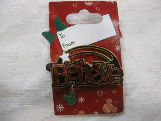 Disney Pin Collection Christmas Pin Says "Believe" 2008 Toys & Games