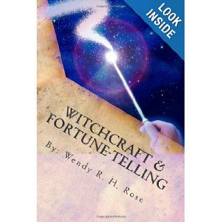 Witchcraft & Fortune Telling What The Bible Says About Witchcraft (God's Word For Your Life ShortCut Series) Wendy R. H. Rose 9781484171875 Books