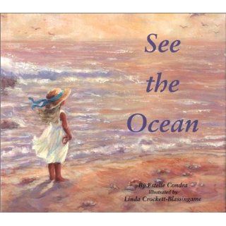 See the Ocean Estelle Condra, Linda Crockett Blassingame 9781590930670  Kids' Books