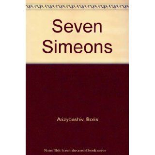 Seven Simeons Boris Artzybasheff 9780670635757 Books