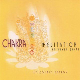 Chakra Meditation in Seven Parts Music