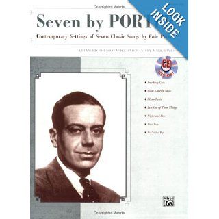 Seven by Porter Contemporary Settings of Seven Classic Songs by Cole Porter (Medium Low Voice) (Book & CD) Porter, Cole, Hayes, Mark 9780739052662 Books