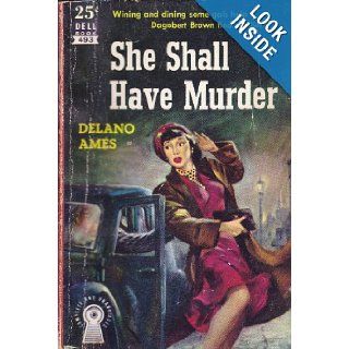 She Shall Have Murder Delano Ames Books