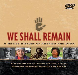 We Shall Remain A Native History of America and Utah, Paiute, Ute, Northern Shoshone, Goshute and Navajo KUED Movies & TV