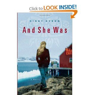 And She Was A Novel Cindy Dyson 9780060597702 Books