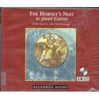 The Hornet's Nest a Novel of the Revolutionary War Jimmy Carter 9781402566844 Books