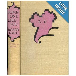 Someone Like You Roald Dahl 9780394446158 Books