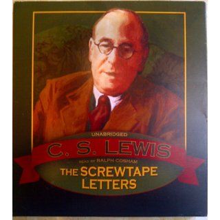 The Screwtape Letters C. S. Lewis, Ralph Cosham 9780786172795 Books