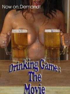 Drinking Game The Movie Joey Coppola, Katie Turik, Lisa May Melfi, Denise Maisonette  Instant Video