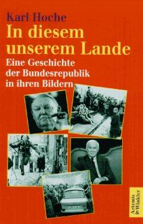 In diesem unserem Lande Karl Hoche Bücher