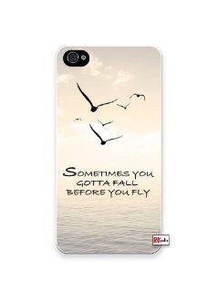 Sometimes You Gotta Fall Before You Fly Hipster Quote iPhone 4 Quality Hard Snap On Case for iPhone 4 4S 4G   AT&T Sprint Verizon   White Case Cover Cell Phones & Accessories