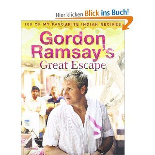 Gordon Ramsay's Great Escape Gordon Ramsay Fremdsprachige Bücher