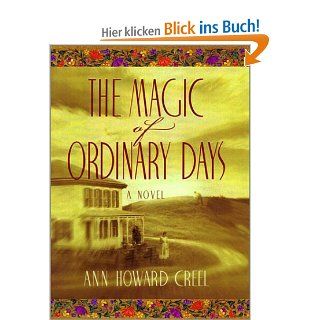 The Magic of Ordinary Days Ann Howard Creel Fremdsprachige Bücher
