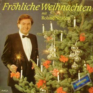 Frhliche Weihnachten mit Roland Neudert; Erscheinungsjahr 1986 Musik