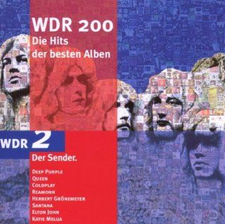 WDR 200   Die Hits der besten Alben Musik