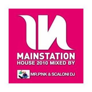 Mainstation House 2010 Mixed By Mr. Pink Musik