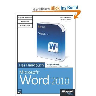 Microsoft Word 2010   Das Handbuch Klaus Fahnenstich, Rainer G. Haselier Bücher