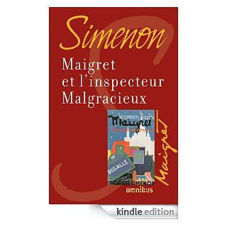 Maigret et l'inspecteur Malgracieux eBook Georges SIMENON Kindle Shop