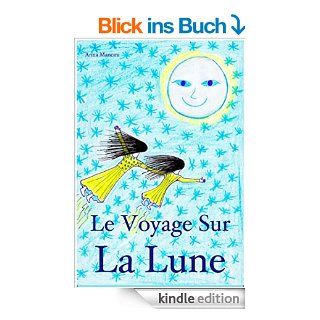 Le Voyage sur la Lune Initiation au reve lucide pour les enfants (French Edition) eBook Anna Mancini Kindle Shop