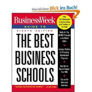 BusinessWeek Guide to the Best Business Schools Jennifer Merritt, Elizabeth Garone, Kathryn Beaumont, Mica Schneider Fremdsprachige Bücher
