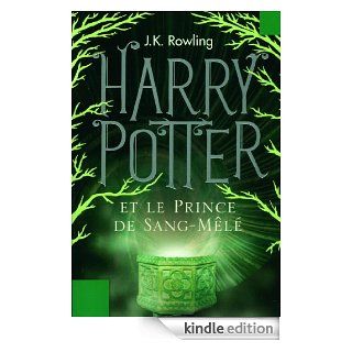 Harry Potter et le Prince de Sang Ml (Tome 6) eBook J.K. Rowling Kindle Shop