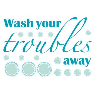 Home Decor Line Wash Your Troubles Away Quote Wall Decal by WallPops