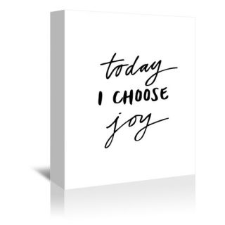 Americanflat Today I Choose Joy Textual Art on Gallery Wrapped Canvas
