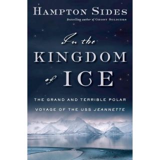 In the Kingdom of Ice (Hardcover)