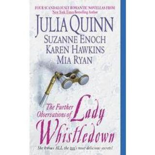 The Further Observations of Lady Whistledown (Paperback)