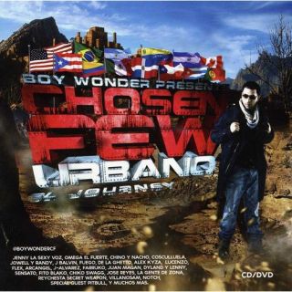 Boy Wonder Presents Chosen Few Urbano   El Journey (CD/DVD)