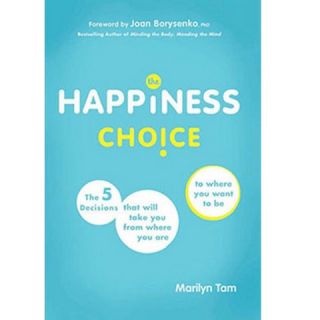 The Happiness Choice (Hardcover)
