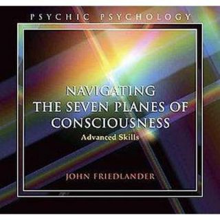 Navigating the Seven Planes of Consciousness (Compact Disc)