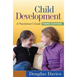 Child Development A Practitioner's Guide