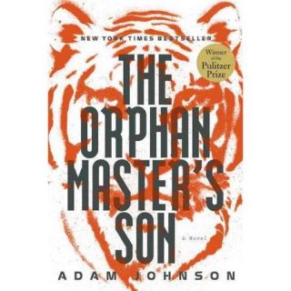 The Orphan Master's Son A Novel