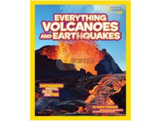 Volcanoes & Earthquakes National Geographic Kids Everything